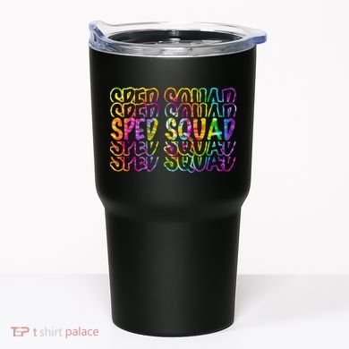 Sped Squad Rainbow Colorful Tumbler