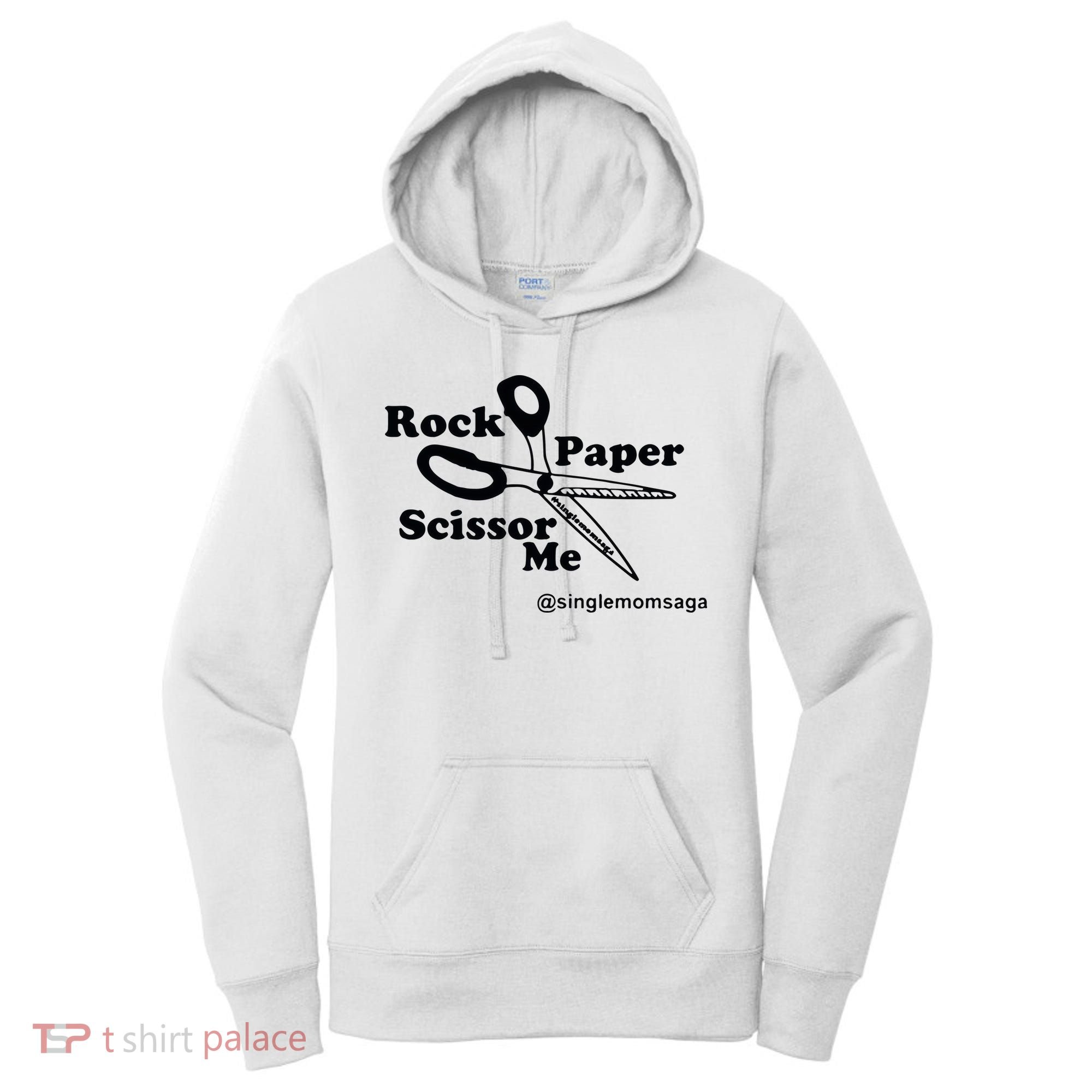 Sam Sparkswood Rock Paper Scissor Me Singlemomsaga Women's Hoodie