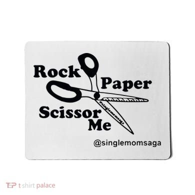 Sam Sparkswood Rock Paper Scissor Me Singlemomsaga Mousepad
