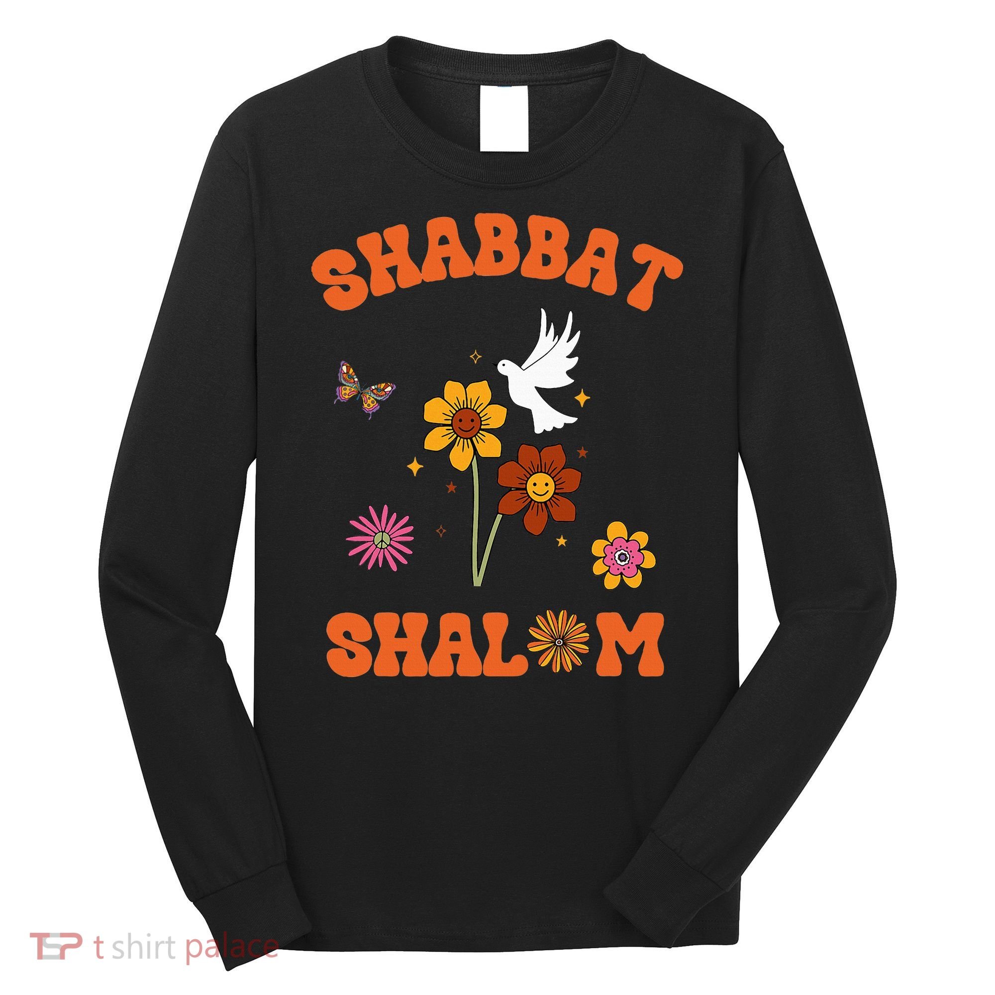 Shabbat Shalom Retro 60s 70s Groovy Hippie Flowers Peace Long Sleeve Shirt