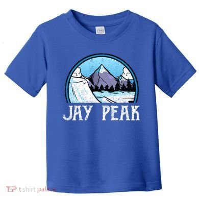 Snowboard Skier Skiing Vermont Jay Peak Mountain Meaningful Gift Toddler T-Shirt