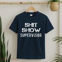 Shit Show Supervisor Funny Mom Boss Manager Teacher Gift T-Shirt thumb 2