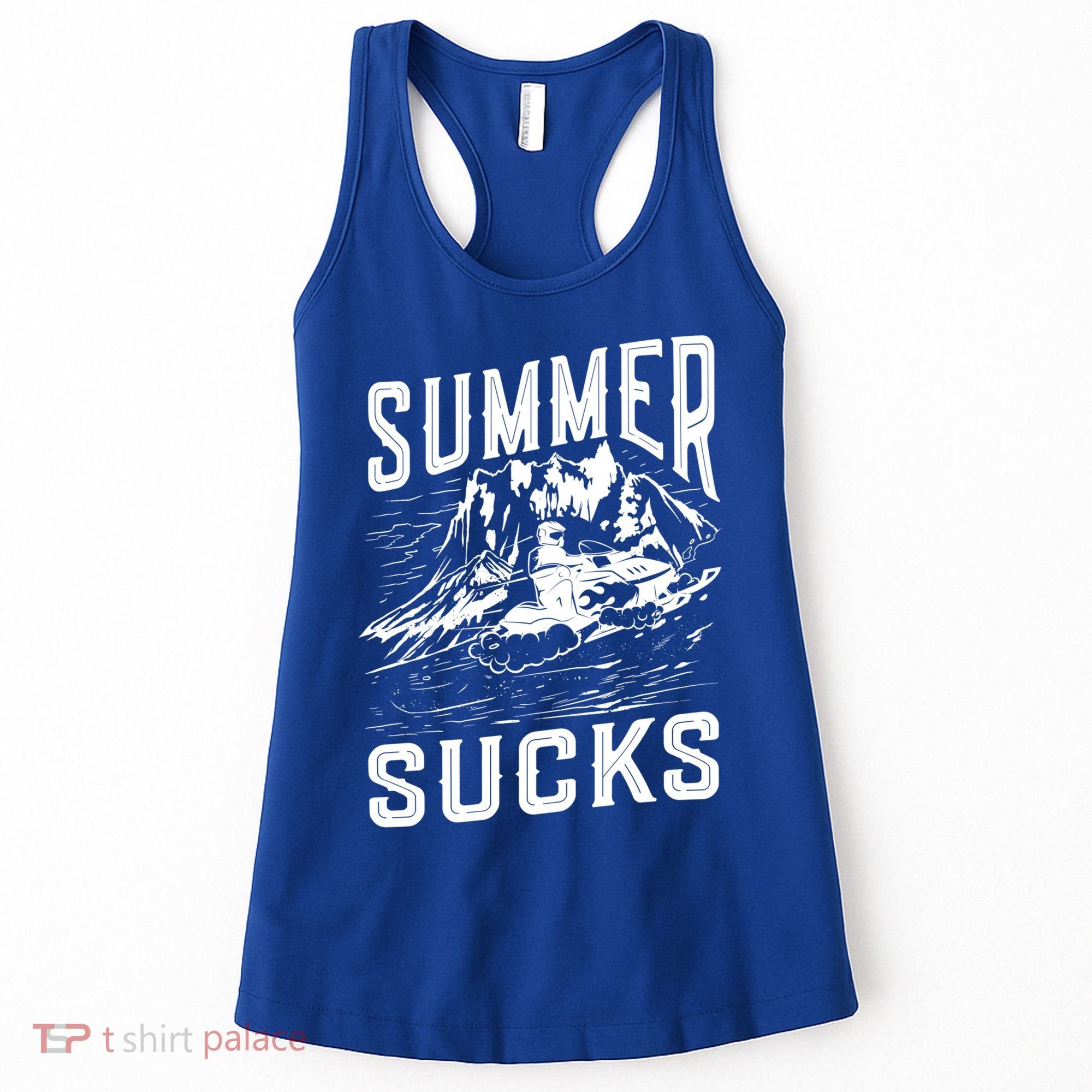 Summer Sucks Snowmobile Rider Gift Women's Tank Top