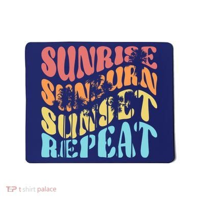Sunride Sunburn Sunset Repeat Mousepad
