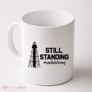 Still Standing Sanibel Strong Florida Hurricane Relief Coffee Mug