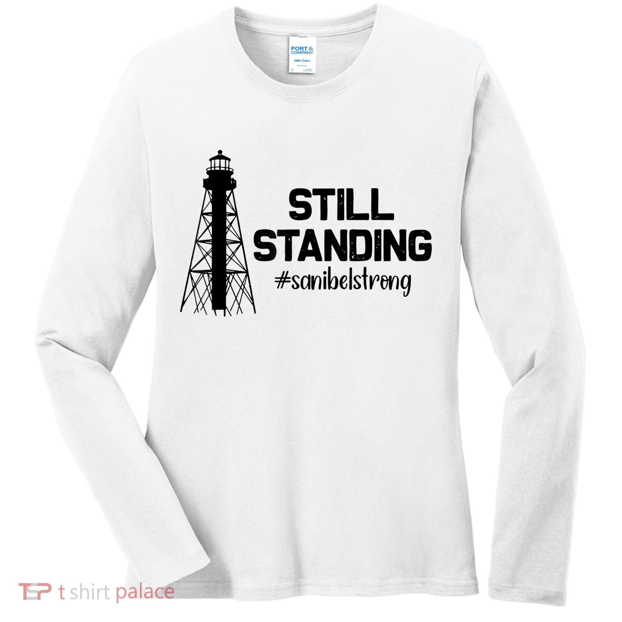 Still Standing Sanibel Strong Florida Hurricane Relief Women's Long Sleeve Shirt