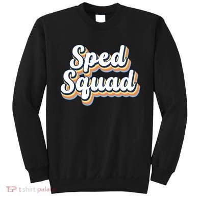 Sped Squad Special Education Retro Sweatshirt