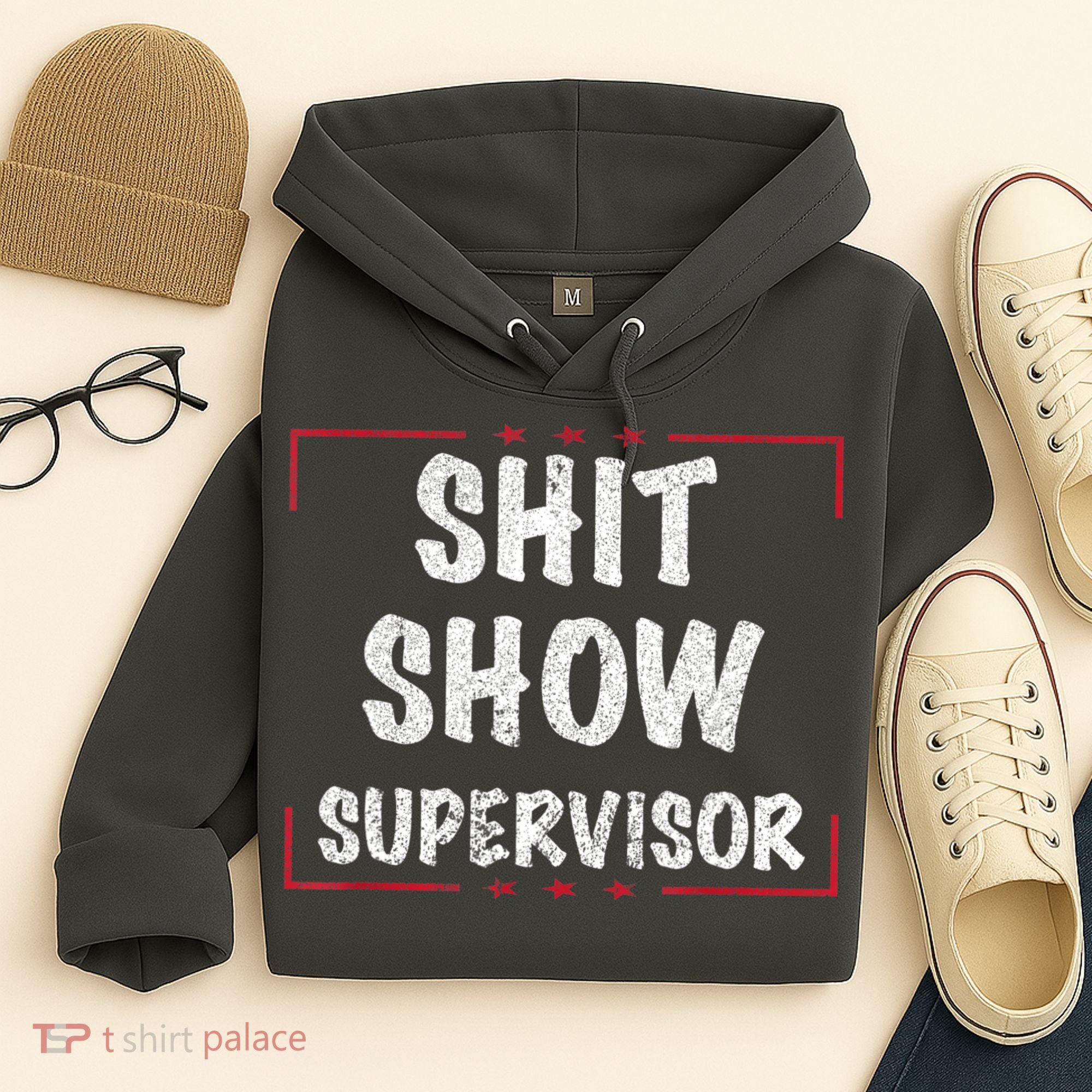 Shit Show Supervisor, Funny Dad Mom Boss Teacher Present Hoodie