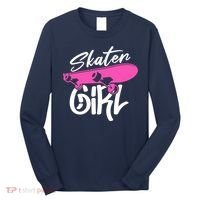 Skater Skateboard Skateboarding For Girl Long Sleeve Shirt thumb 0