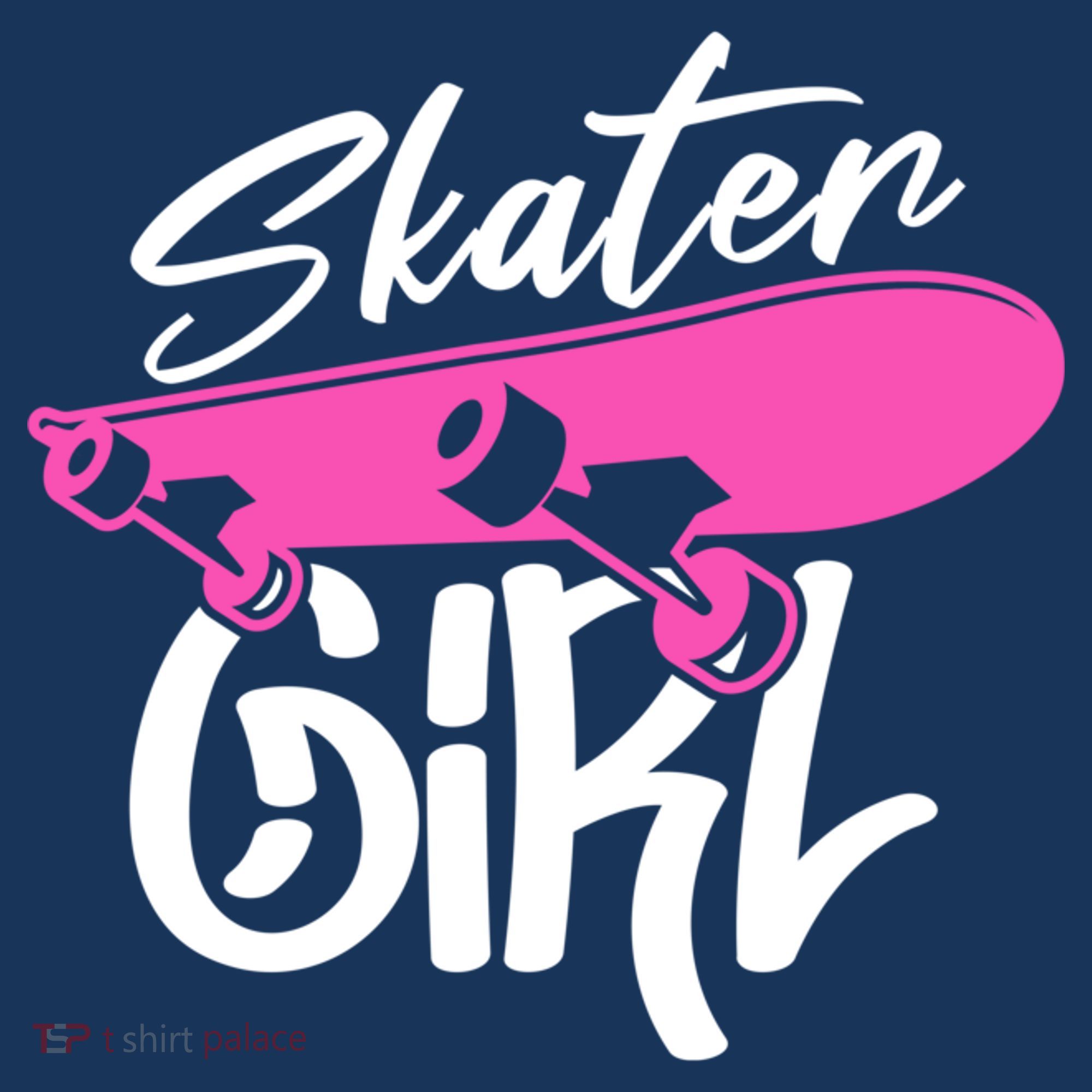 Skater Skateboard Skateboarding For Girl T-Shirt