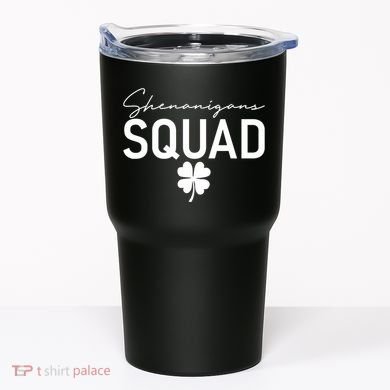 Shenanigans Squad St Patrick's Day Tumbler