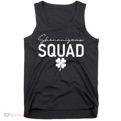 Shenanigans Squad St Patrick's Day Tank Top