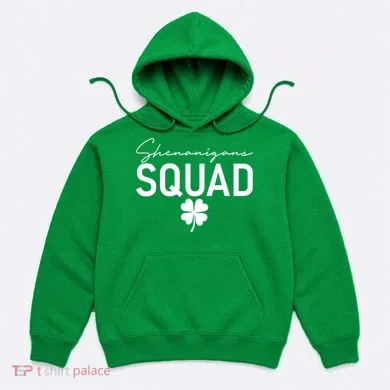 Shenanigans Squad St Patrick's Day Hoodie