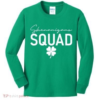 Shenanigans Squad St Patrick's Day Kids Long Sleeve Shirt