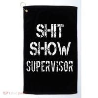 Shit Show Supervisor Funny Mom Boss Manager Teacher Golf Towel thumb 0