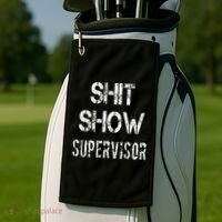 Shit Show Supervisor Funny Mom Boss Manager Teacher Golf Towel thumb 2