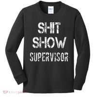 Shit Show Supervisor Funny Mom Boss Manager Teacher Kids Long Sleeve Shirt thumb 0