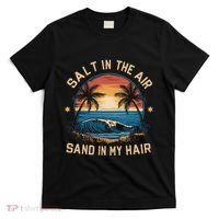 Surfing Summer Salt In The Air Sand In My Hair T-Shirt thumb 0