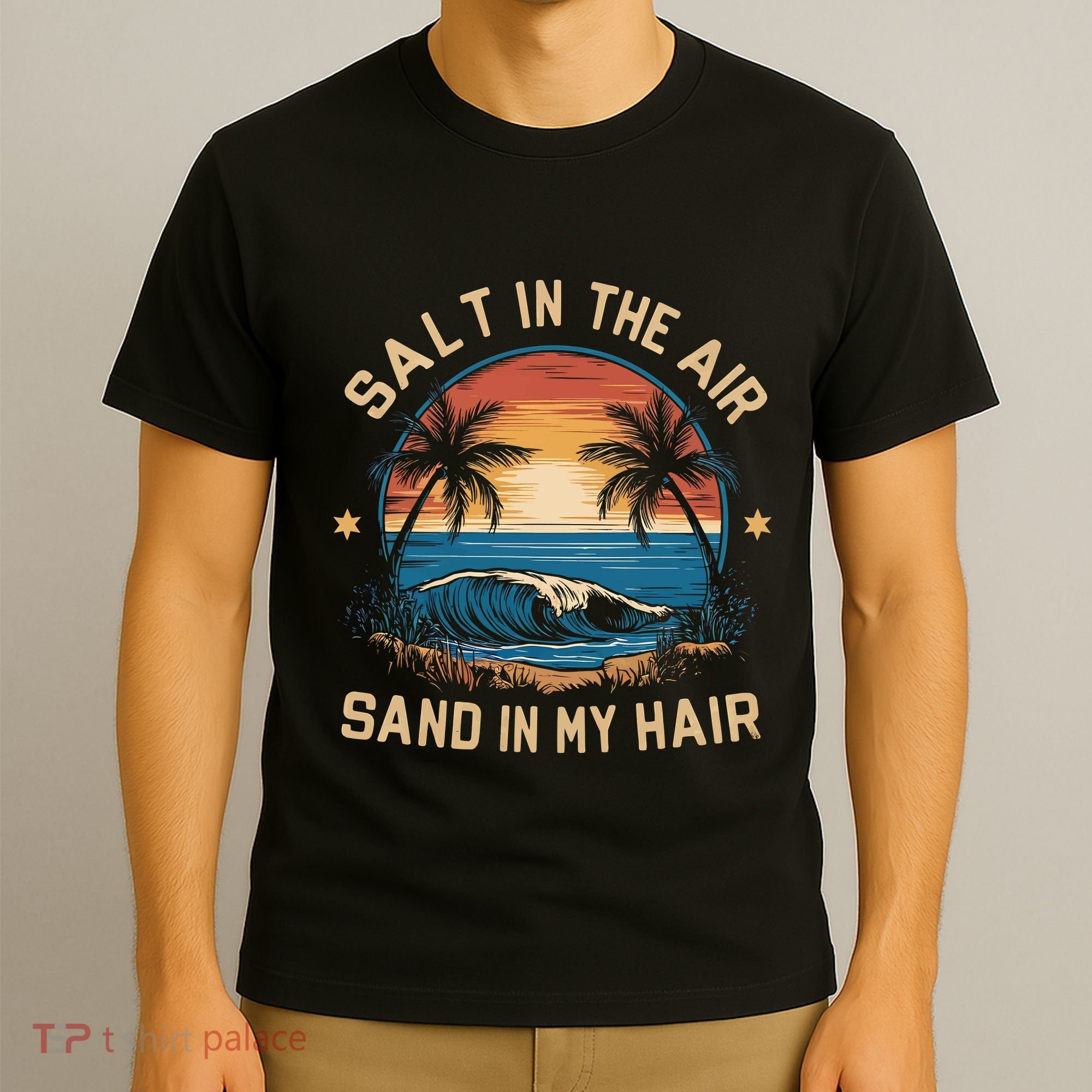 Surfing Summer Salt In The Air Sand In My Hair T-Shirt