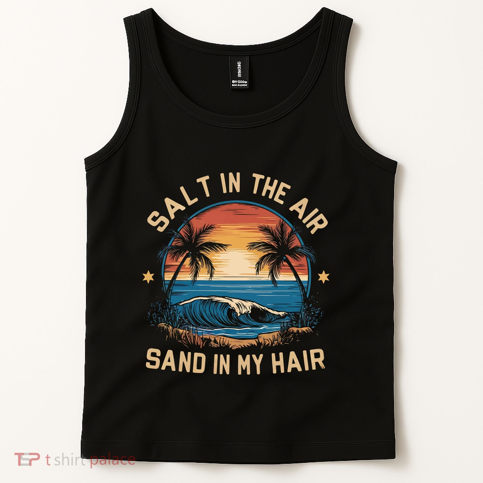 Surfing Summer Salt In The Air Sand In My Hair Tank Top
