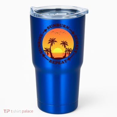 Sunrise Sunburn Sunset Repeat Gift Tumbler