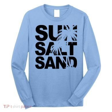 Sun Salt Sand Summer Palm Tree Long Sleeve Shirt