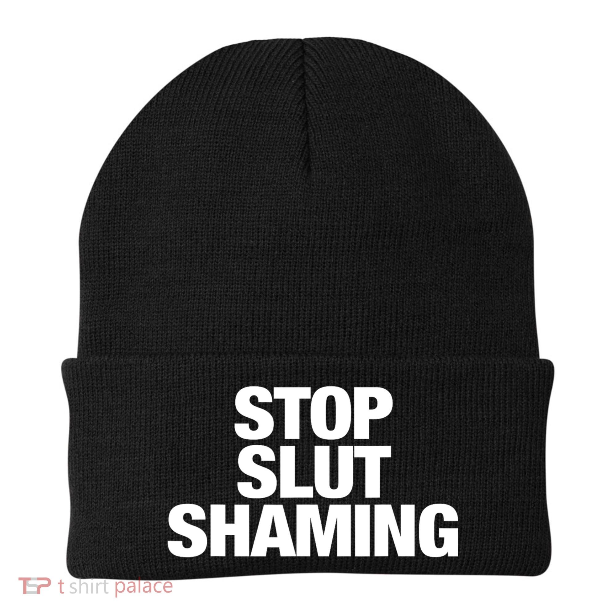 Stop Slut Shaming Funny Adult Saying Beanie