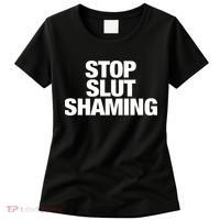 Stop Slut Shaming Funny Adult Saying Women's T-Shirt thumb 0