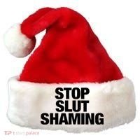 Stop Slut Shaming Funny Adult Saying Santa Hat thumb 0