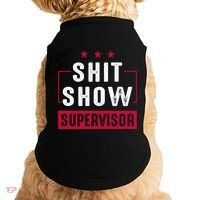 ShitShow Supervisor Doggie Tank thumb 0