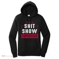 ShitShow Supervisor Women's Hoodie thumb 0