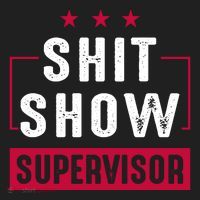 ShitShow Supervisor Tumbler thumb 3