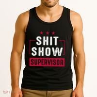 ShitShow Supervisor Tank Top thumb 3