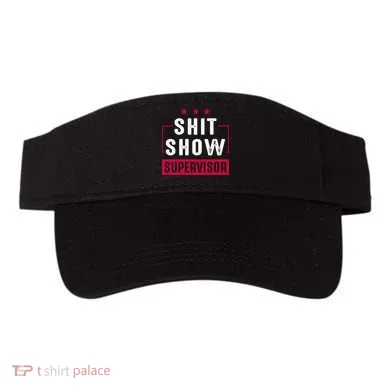 ShitShow Supervisor Visor
