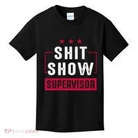 ShitShow Supervisor Kids T-Shirt thumb 0