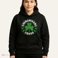 Shenanigans Squad Shamrocks Irish Funny St Patricks Day Hoodie thumb 5