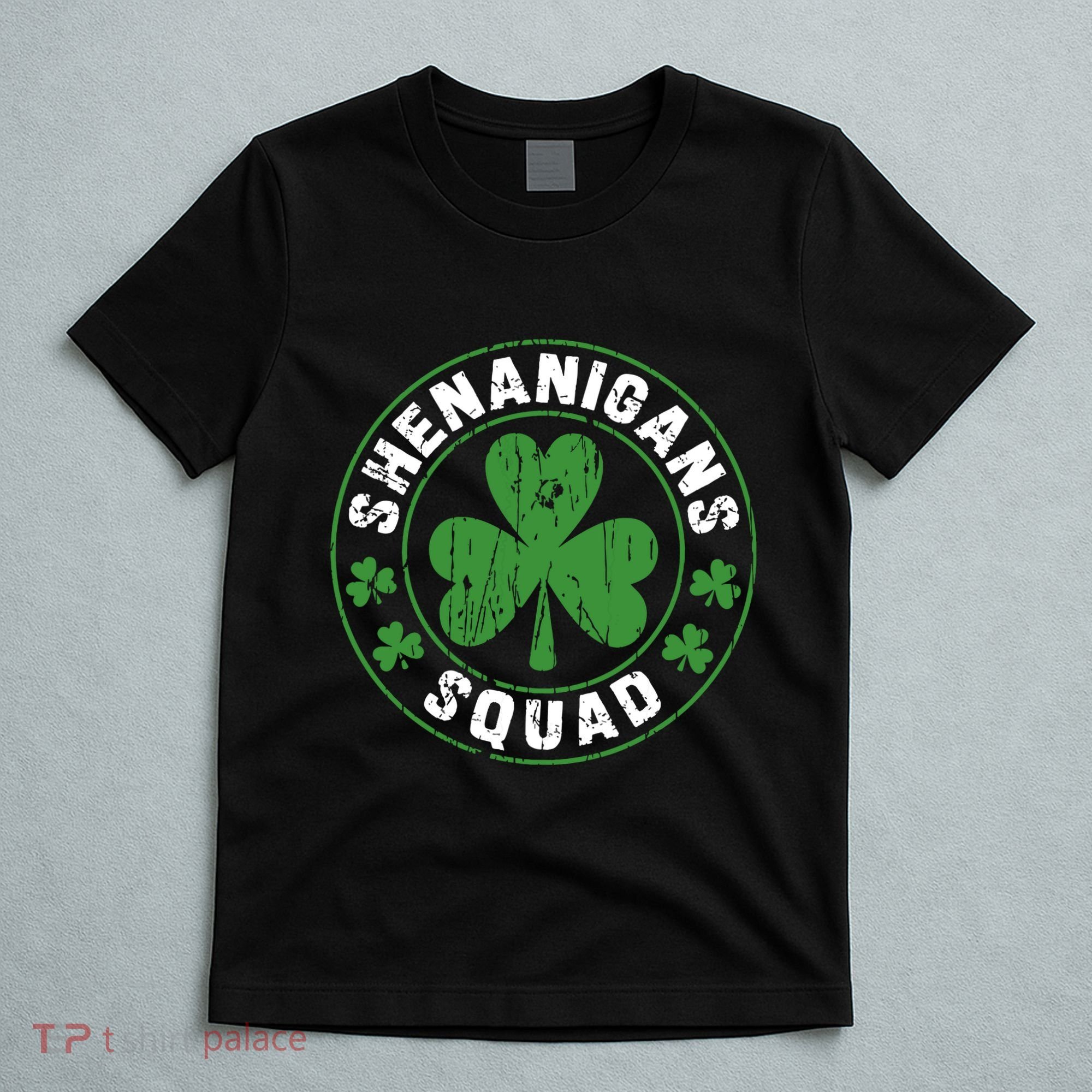 Shenanigans Squad Shamrocks Irish Funny St Patricks Day T-Shirt