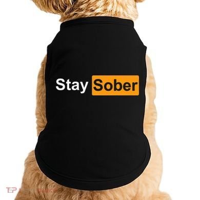 Stay Sober Doggie Tank