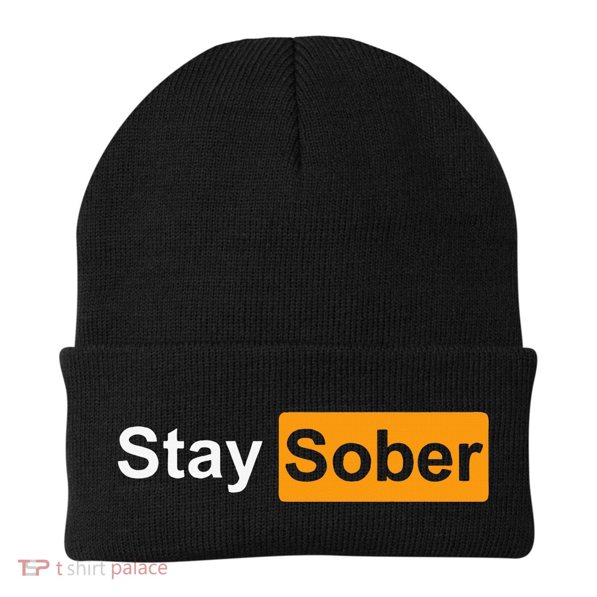 Stay Sober Beanie