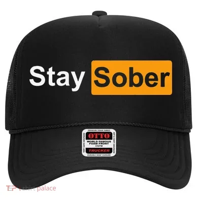 Stay Sober Hat