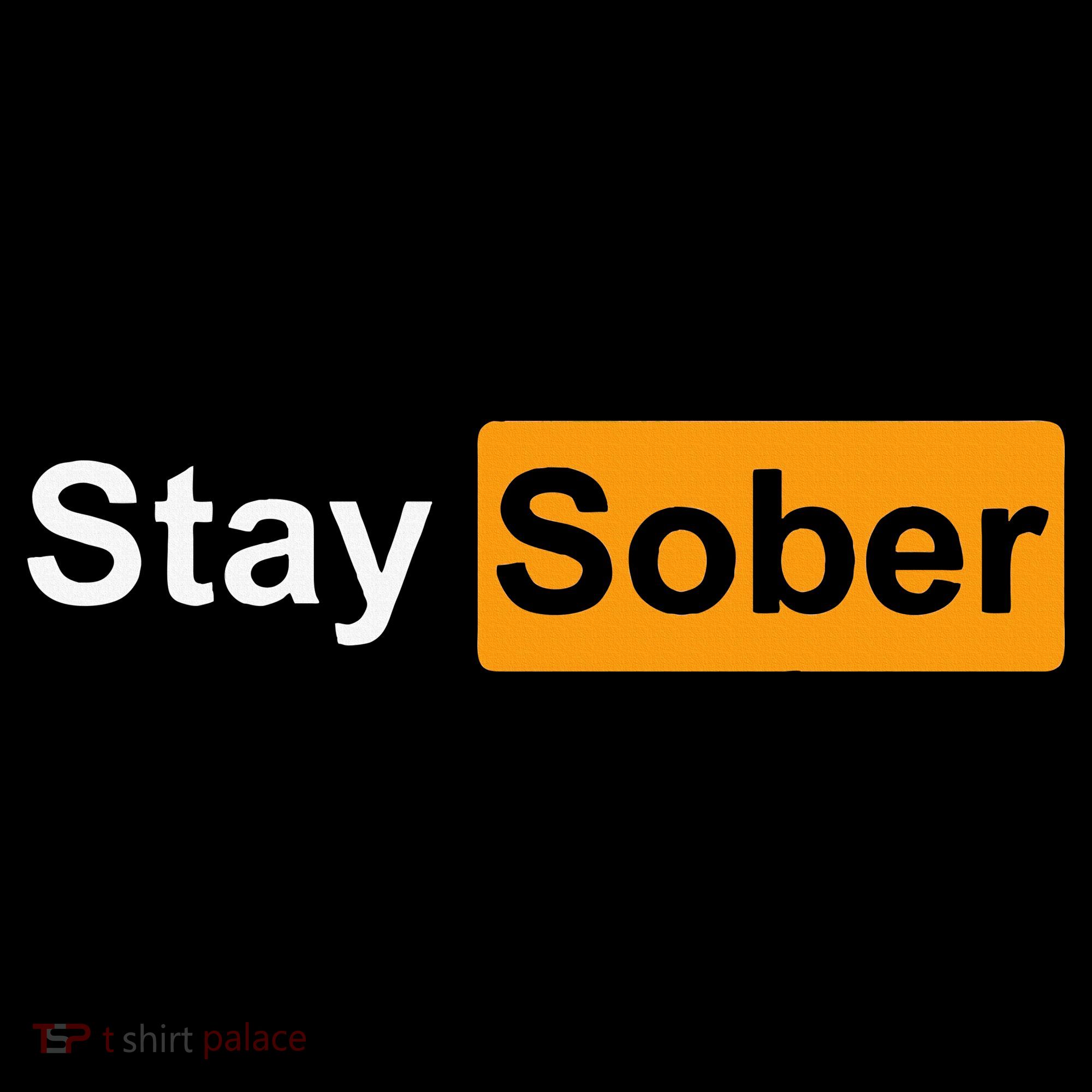 Stay Sober Women's Long Sleeve Shirt