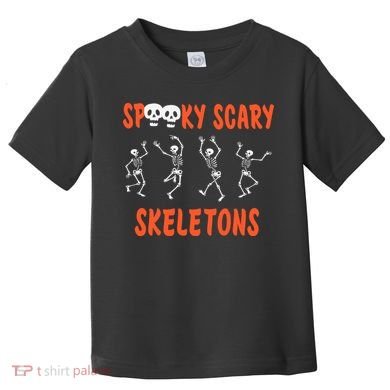 Spooky Scary Skeletons Dance Halloween Day Toddler T-Shirt