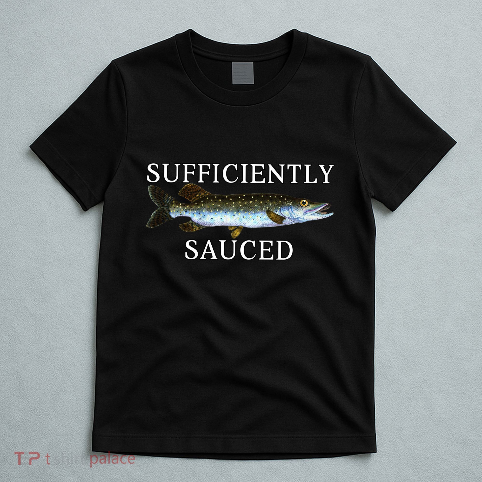 Sufficiently Sauced T-Shirt
