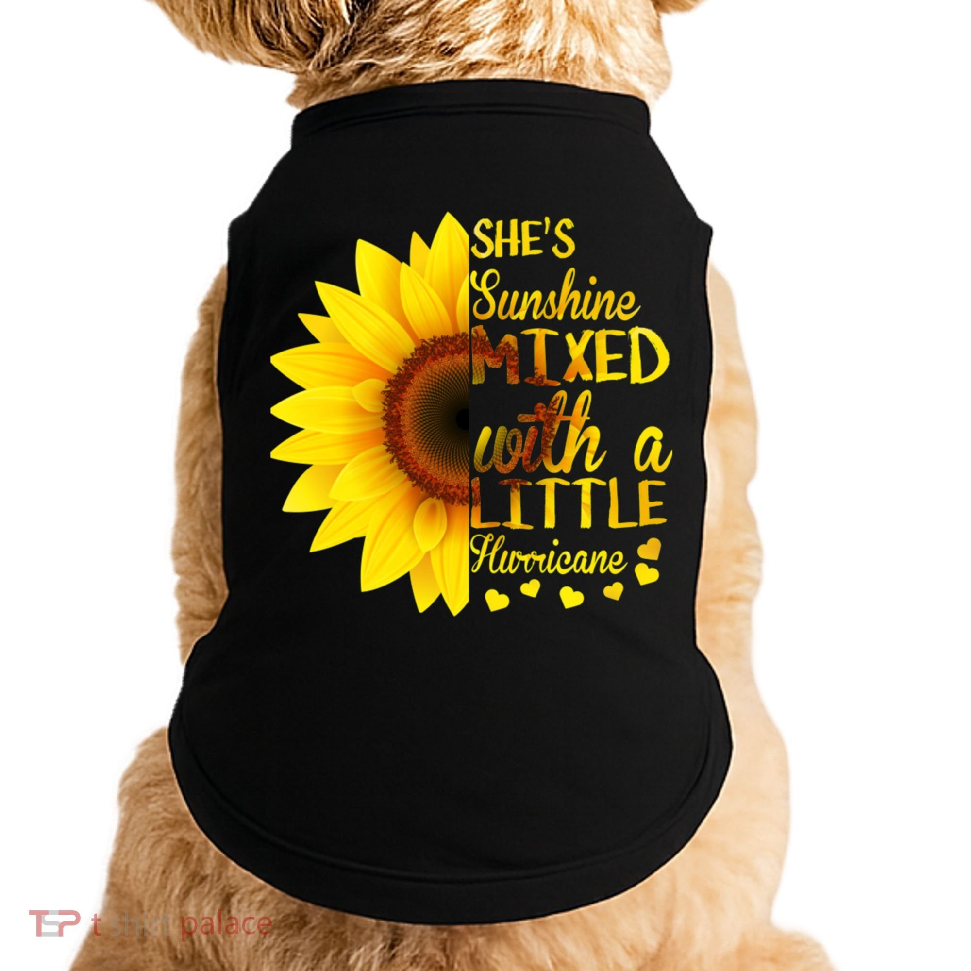 She Sunflower Sunshine Mixed With A Little Hurricane Gift Doggie Tank