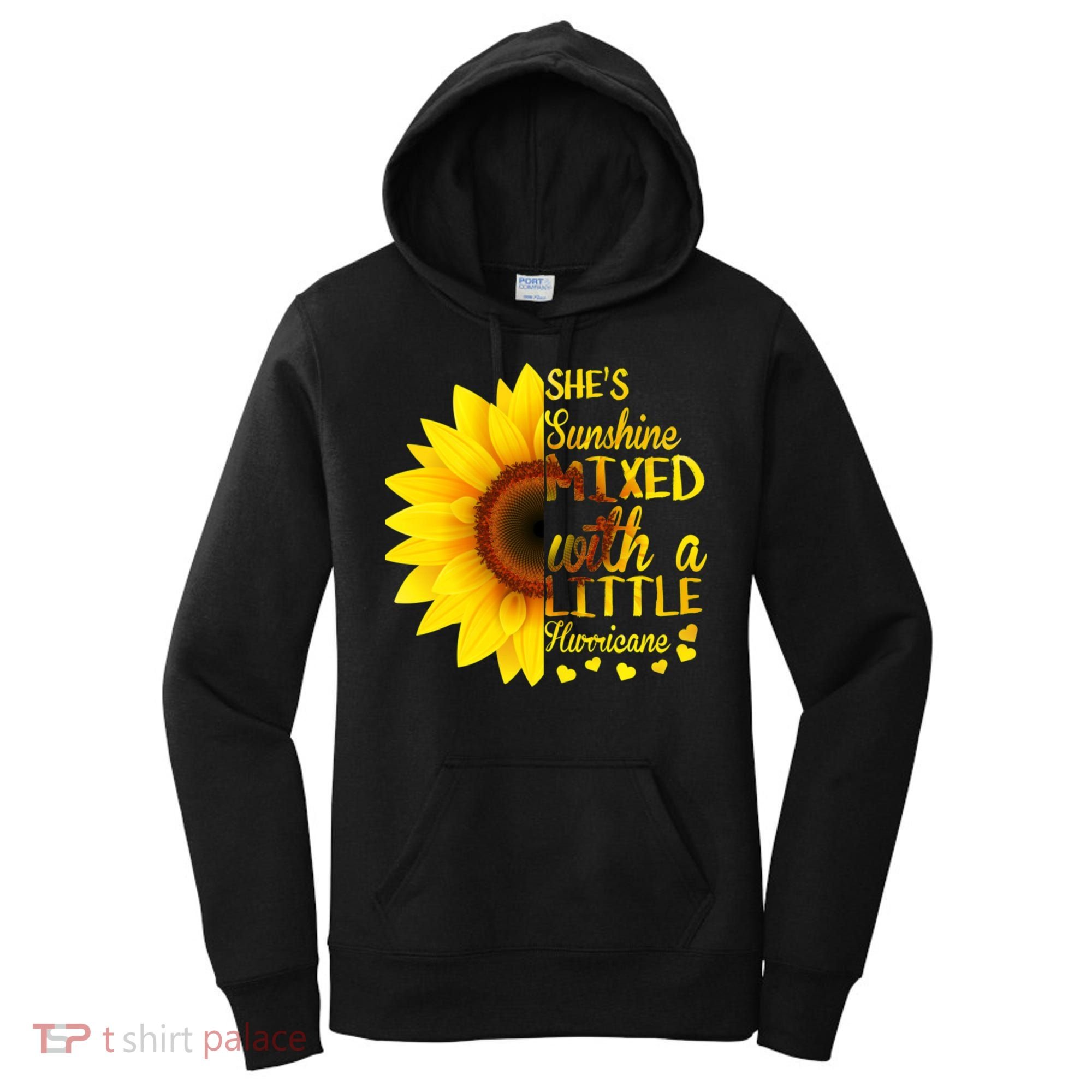 She Sunflower Sunshine Mixed With A Little Hurricane Gift Women's Hoodie