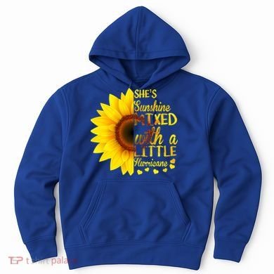 She Sunflower Sunshine Mixed With A Little Hurricane Gift Hoodie