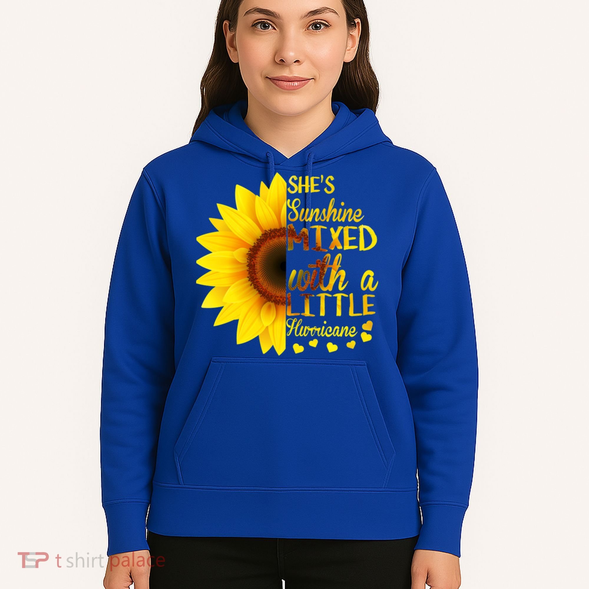 She Sunflower Sunshine Mixed With A Little Hurricane Gift Hoodie