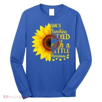 She Sunflower Sunshine Mixed With A Little Hurricane Gift Long Sleeve Shirt