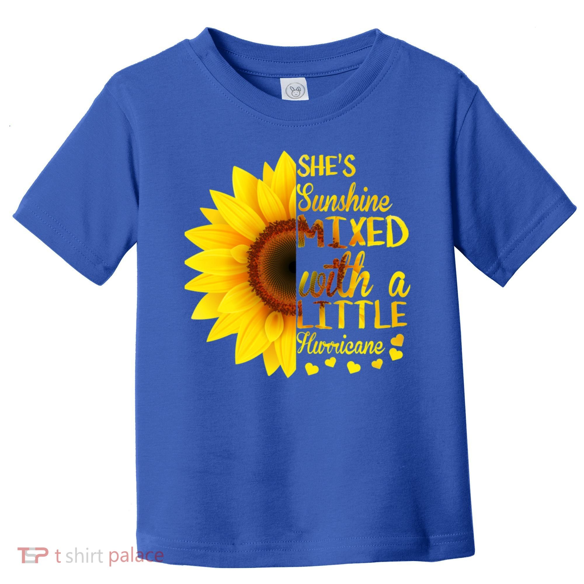 She Sunflower Sunshine Mixed With A Little Hurricane Gift Toddler T-Shirt