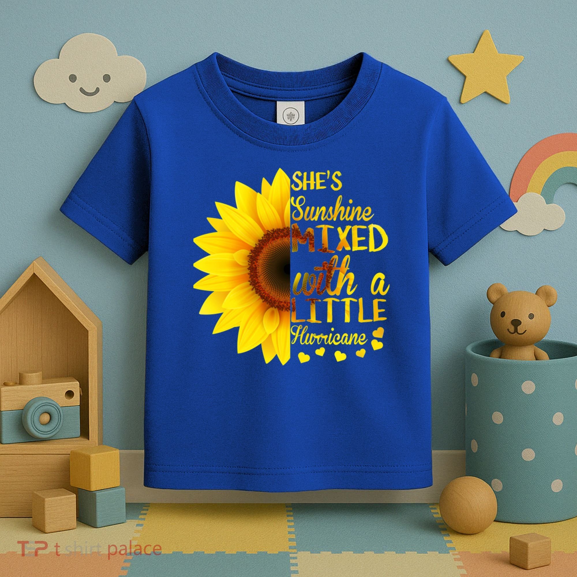 She Sunflower Sunshine Mixed With A Little Hurricane Gift Toddler T-Shirt